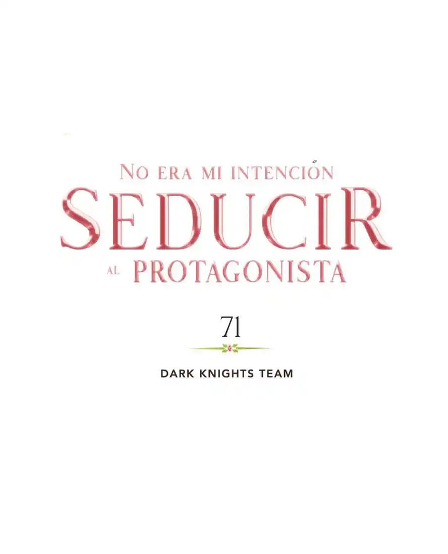 No Era Mi Intención Seducir Al Protagonista Masculino - Capítulo 71 - Página 19 - LectorTMOo