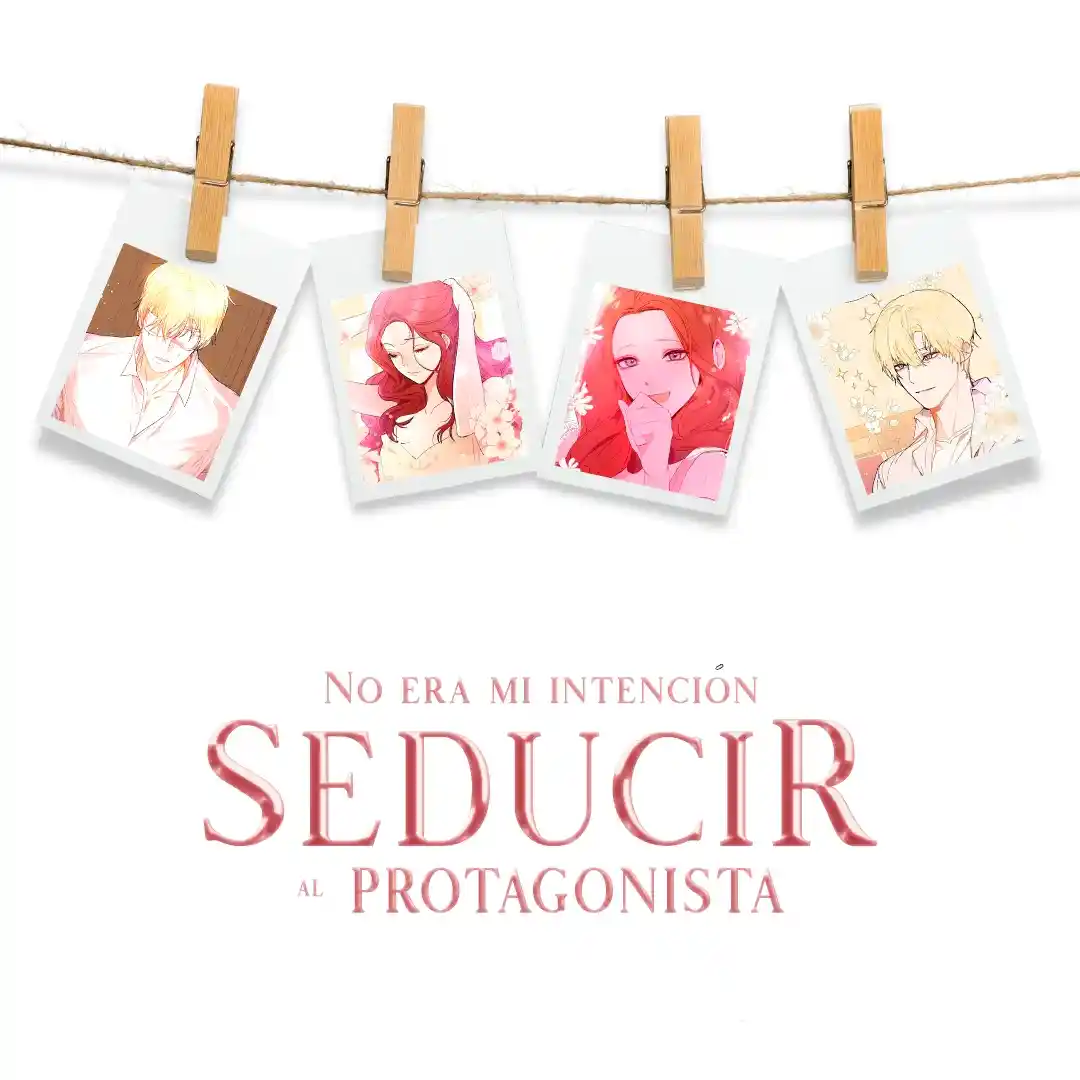 No Era Mi Intención Seducir Al Protagonista Masculino - Capítulo 72 - Página 4 - LectorTMOo