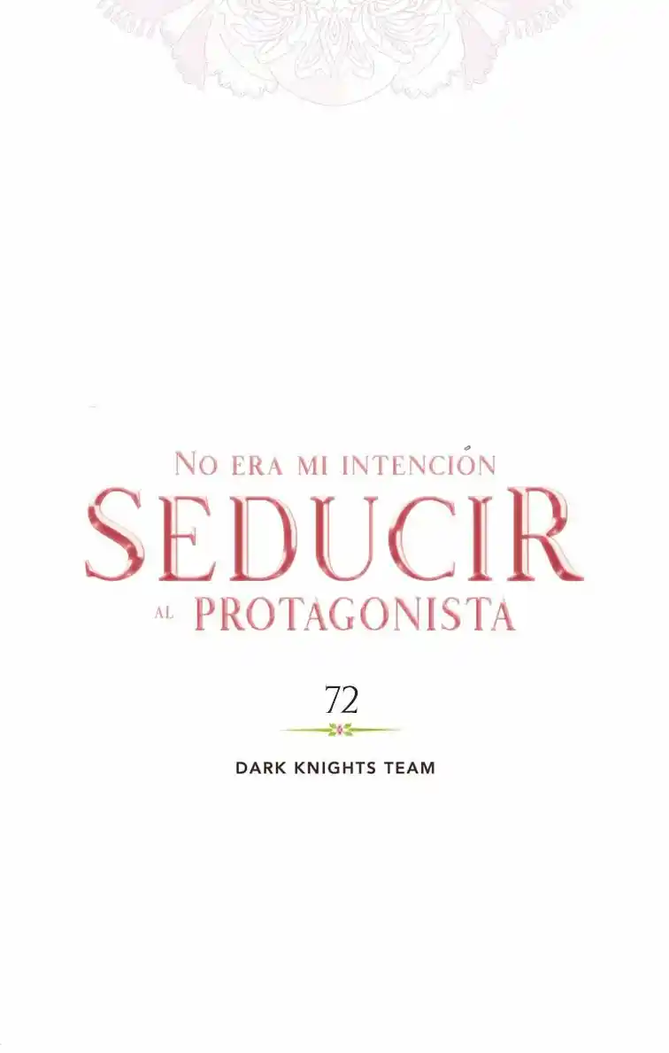 No Era Mi Intención Seducir Al Protagonista Masculino - Capítulo 72 - Página 25 - LectorTMOo