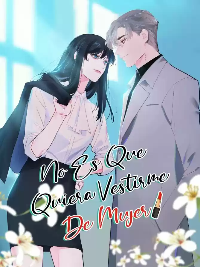 No Es Que Quiera Vestirme De Mujer - Capítulo 24 - Página 2 - LectorTMOo
