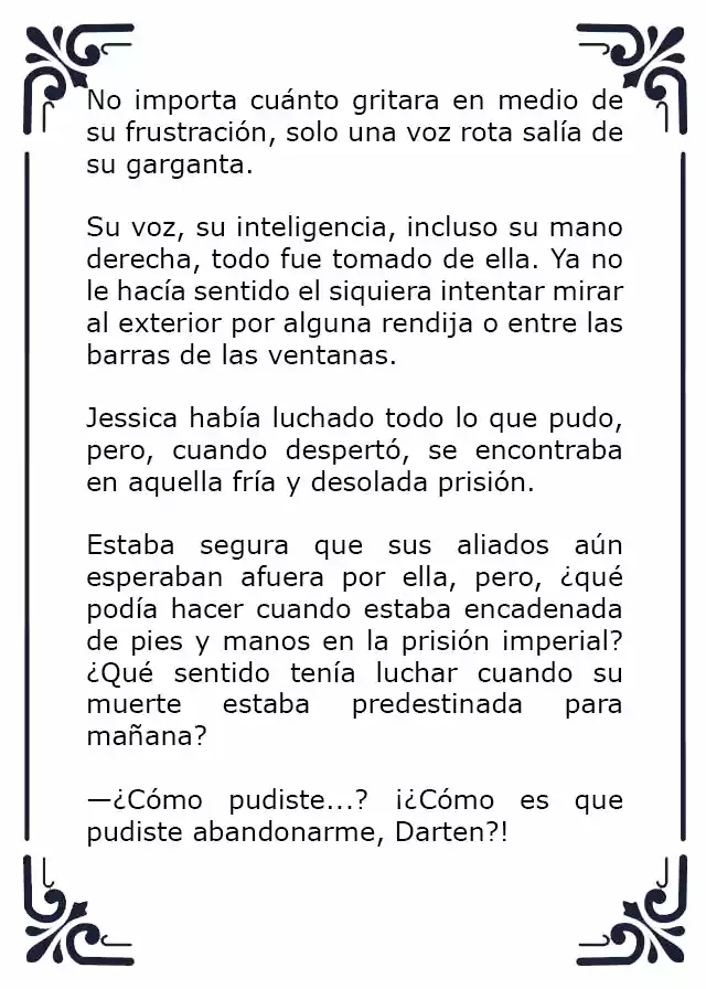 NO LE PIDAS PIEDAD A LA VILLANA (Novela) - Capítulo 1 - Página 4 - LectorTMOo