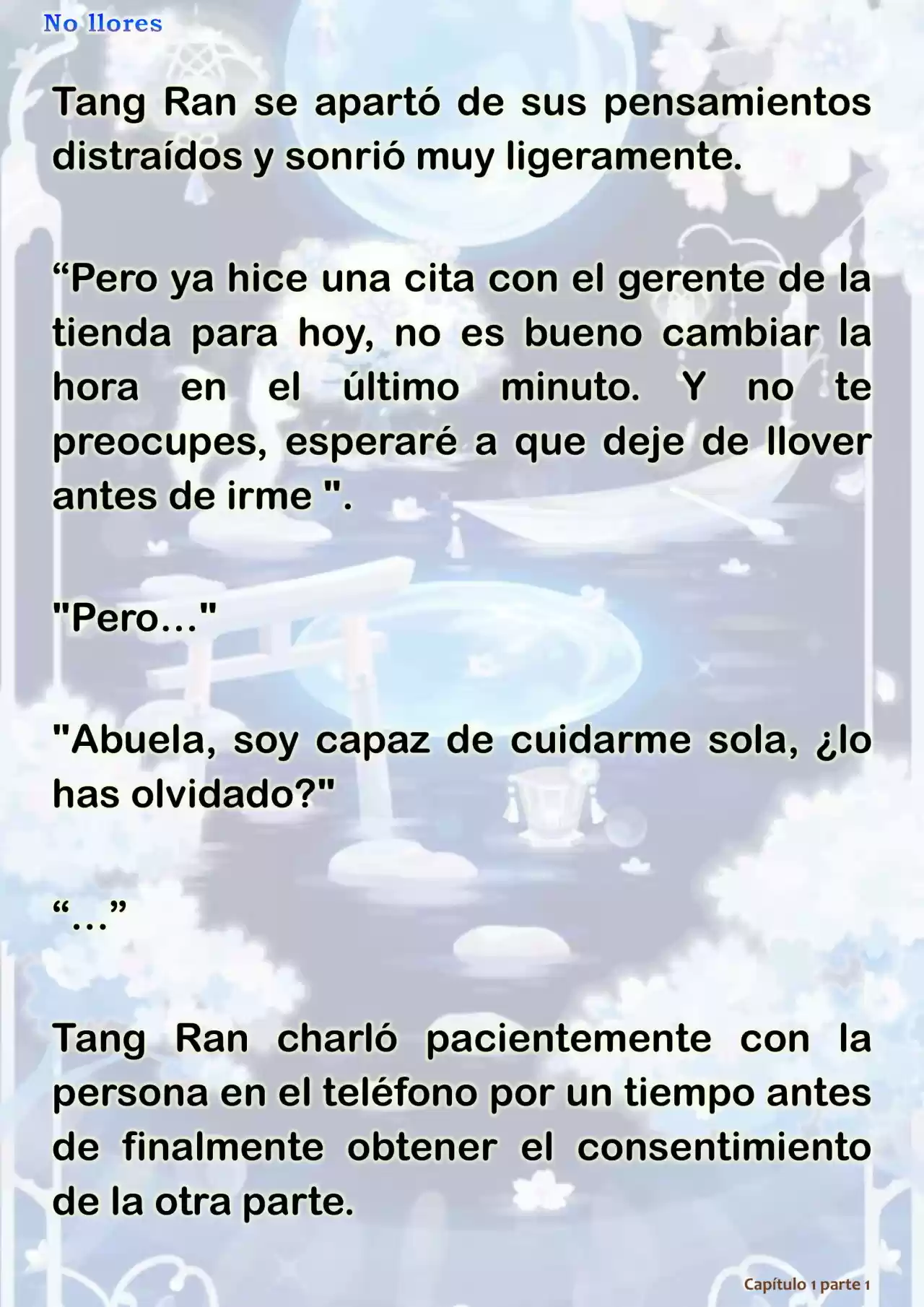 No Llores (Novela) - Capítulo 1.30 - Página 9 - LectorTMOo