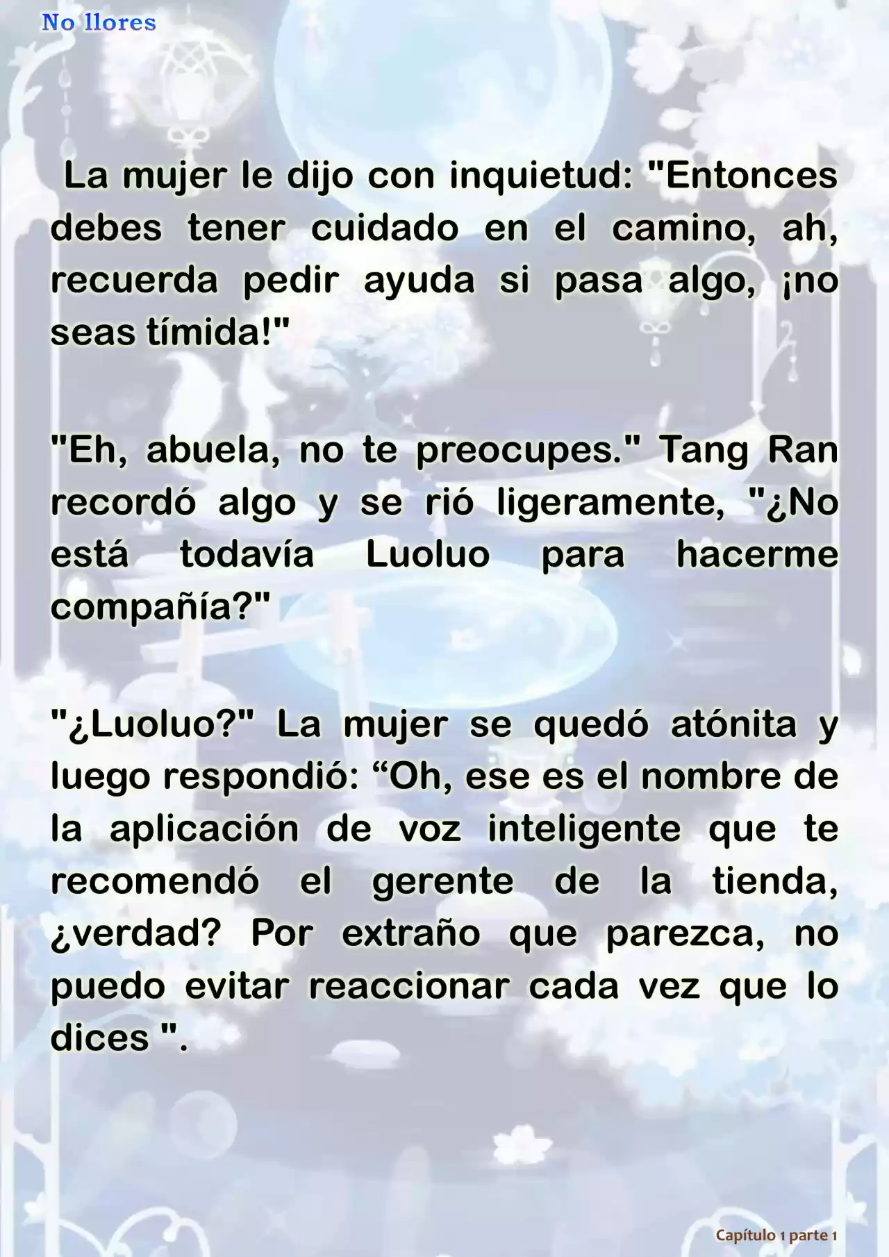 No Llores (Novela) - Capítulo 1.30 - Página 10 - LectorTMOo