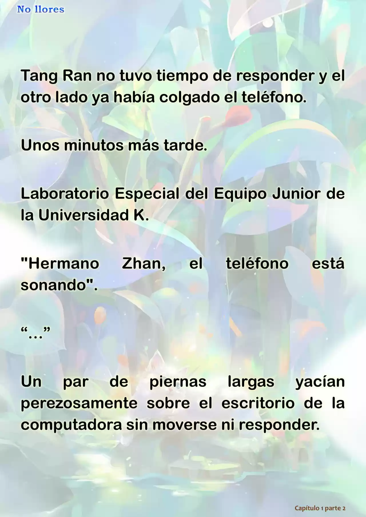 No Llores (Novela) - Capítulo 1.50 - Página 4 - LectorTMOo