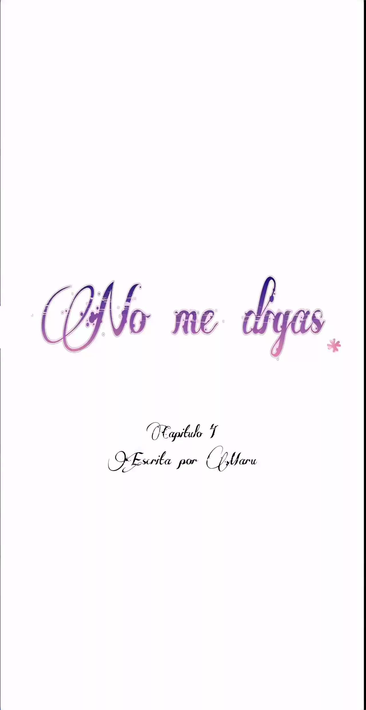 No Me Digas - Capítulo 4 - Página 19 - LectorTMOo
