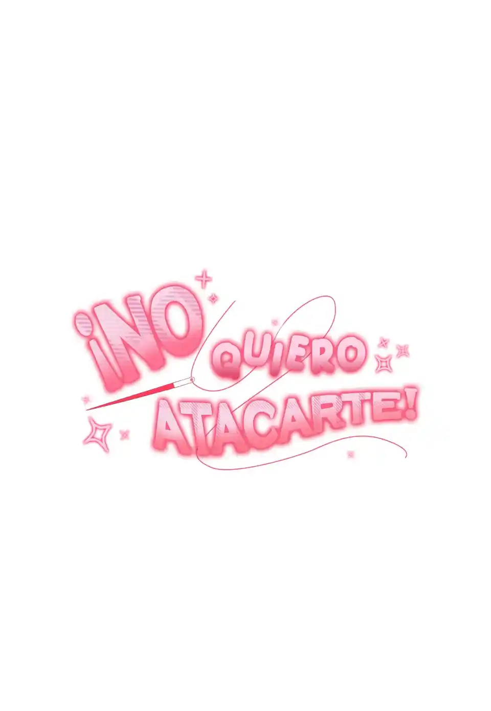 ¡No Quiero Atacarte! - Capítulo 10 - Página 5 - LectorTMOo