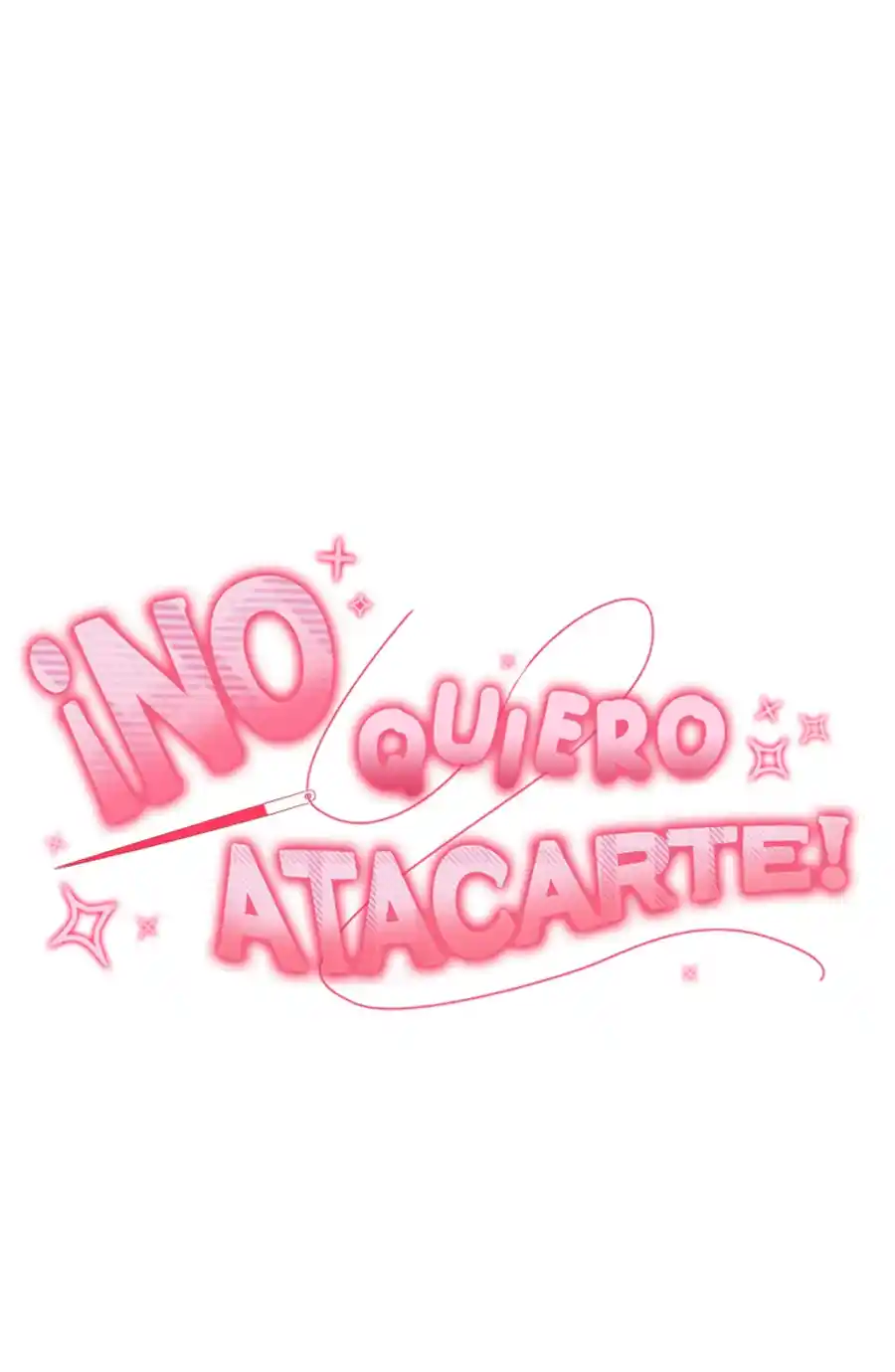 ¡No Quiero Atacarte! - Capítulo 5 - Página 3 - LectorTMOo