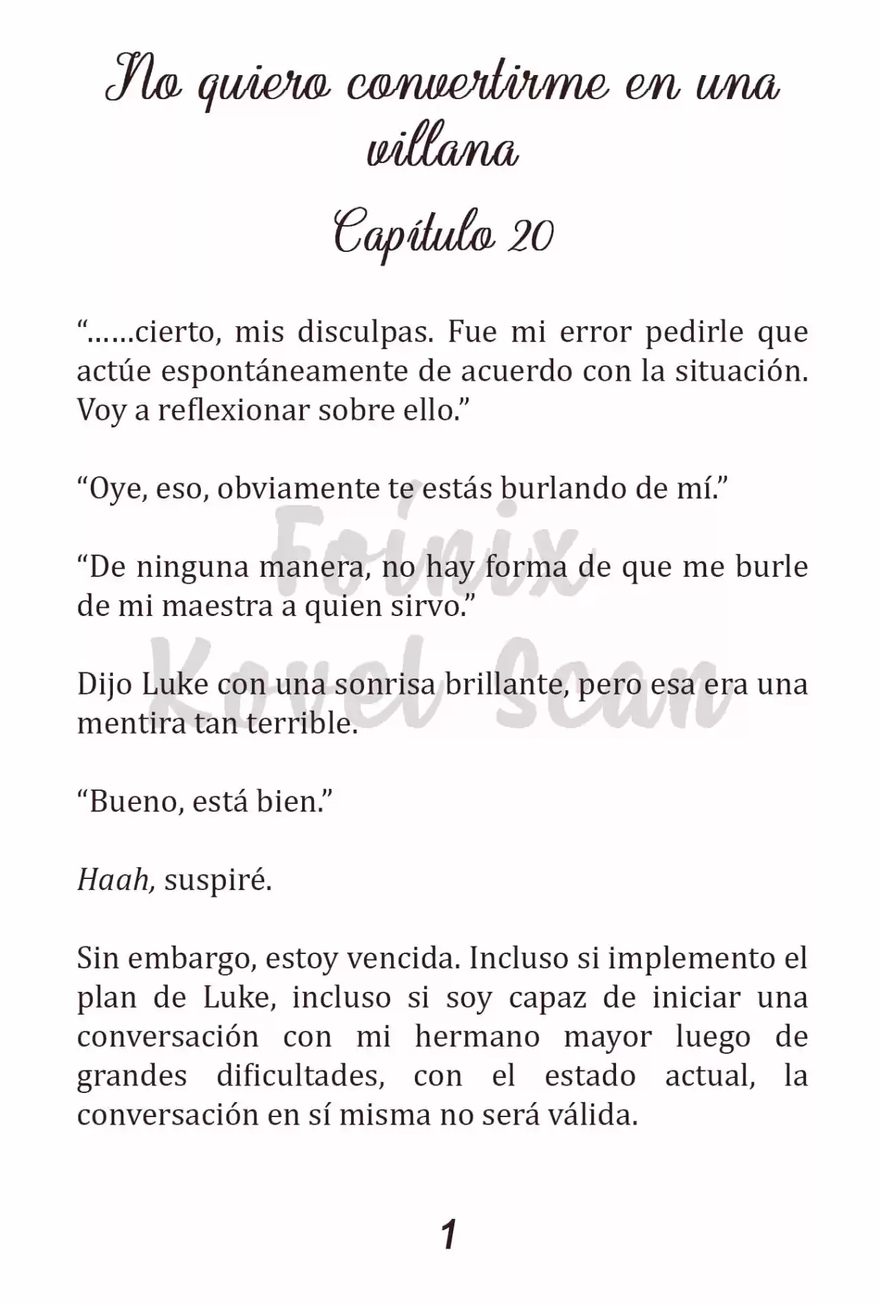 No Quiero Convertirme En Villana, Así Que Apunto A Ser La Dama Perfecta Junto Con El Príncipe! (Novela) - Capítulo 20 - Página 2 - LectorTMOo