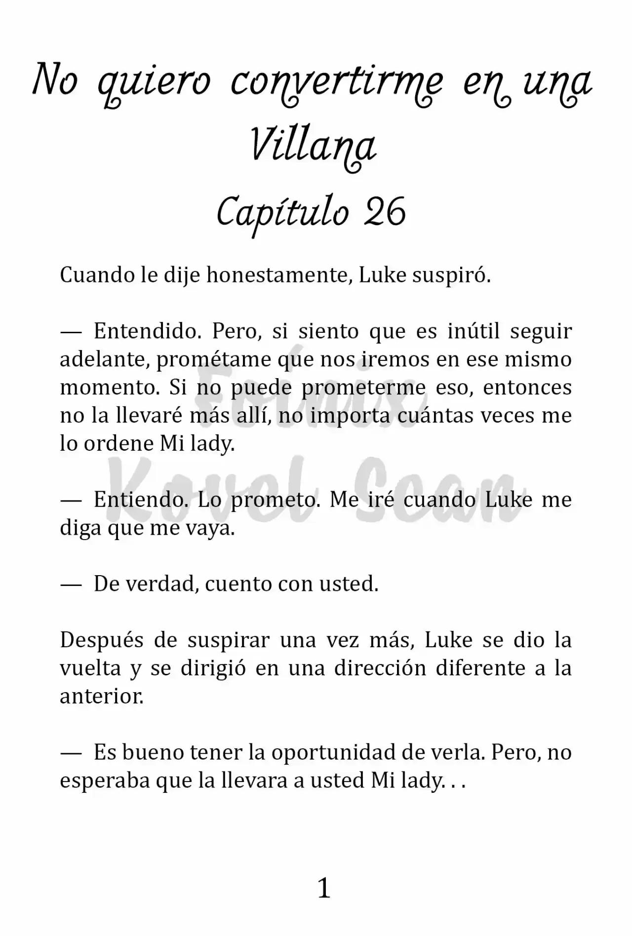 No Quiero Convertirme En Villana, Así Que Apunto A Ser La Dama Perfecta Junto Con El Príncipe! (Novela) - Capítulo 26 - Página 2 - LectorTMOo