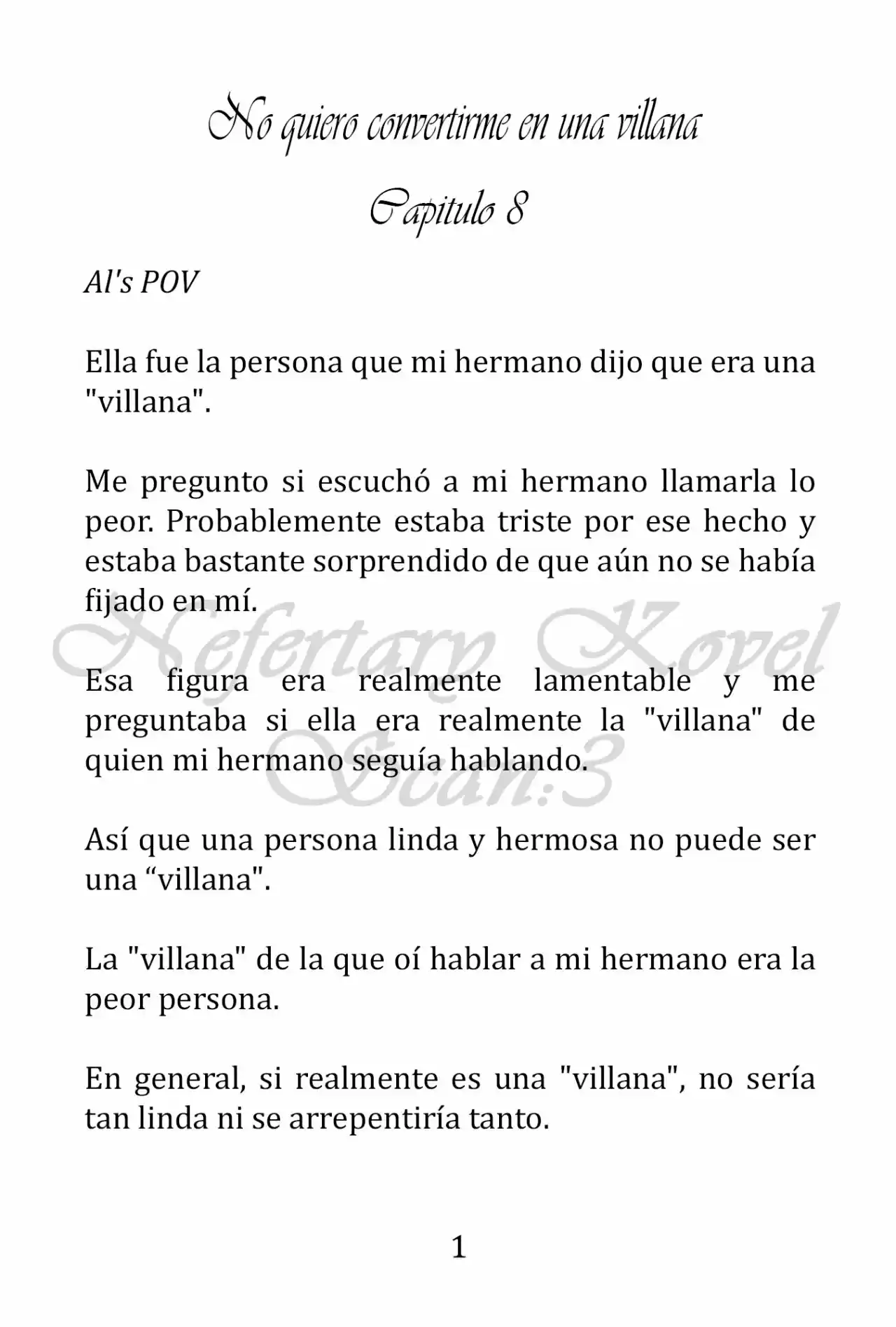 No Quiero Convertirme En Villana, Así Que Apunto A Ser La Dama Perfecta Junto Con El Príncipe! (Novela) - Capítulo 8 - Página 2 - LectorTMOo
