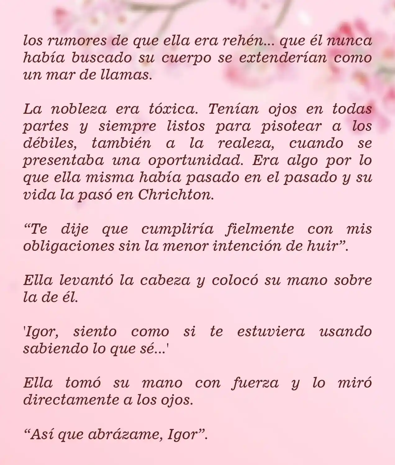 No Quiero Convertirme En Villana, Así Que Apunto A Ser La Dama Perfecta Junto Con El Príncipe! (Novela) - Capítulo 99 - Página 5 - LectorTMOo
