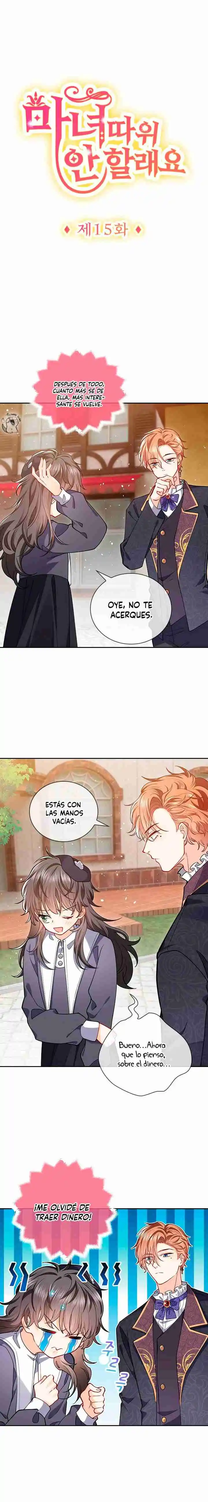 No Quiero Ser Una Bruja - Capítulo 15 - Página 3 - LectorTMOo