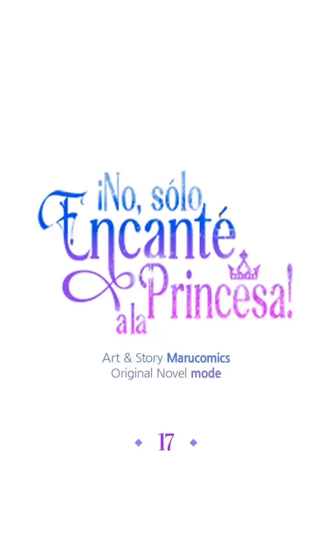 ¡No, Sólo Encanté A La Princesa! - Capítulo 17 - Página 21 - LectorTMOo