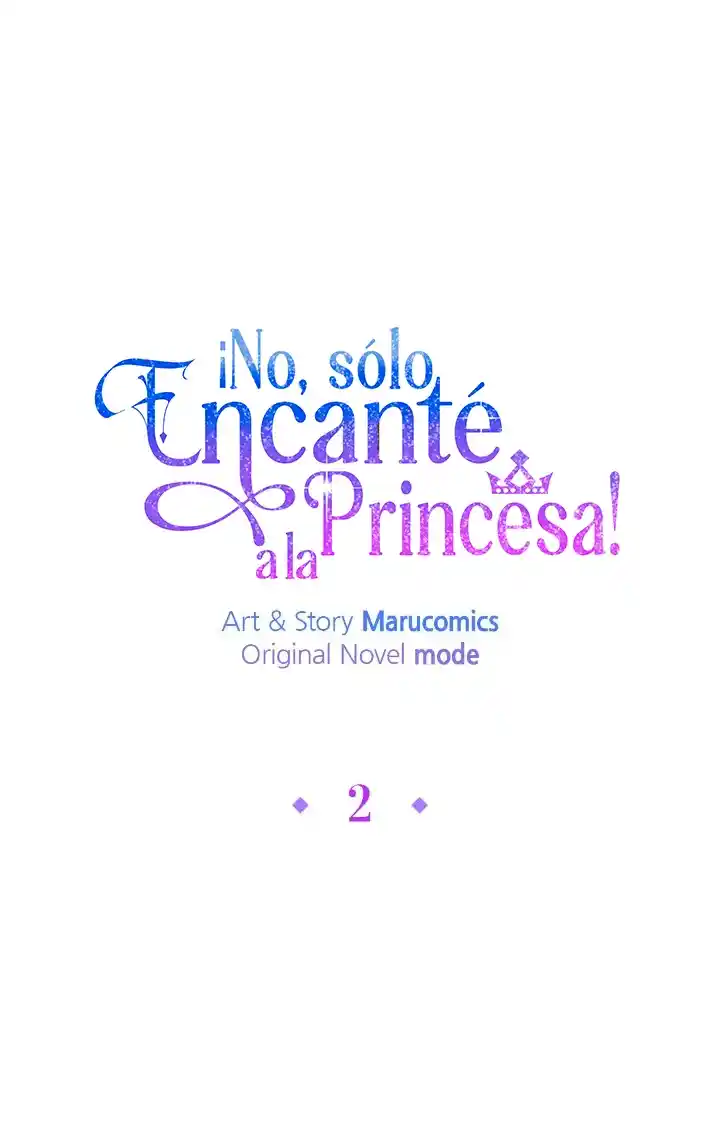 ¡No, Sólo Encanté A La Princesa! - Capítulo 2 - Página 38 - LectorTMOo