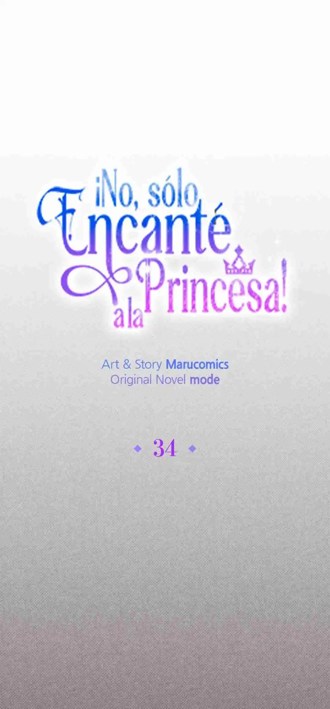 ¡No, Sólo Encanté A La Princesa! - Capítulo 34 - Página 28 - LectorTMOo