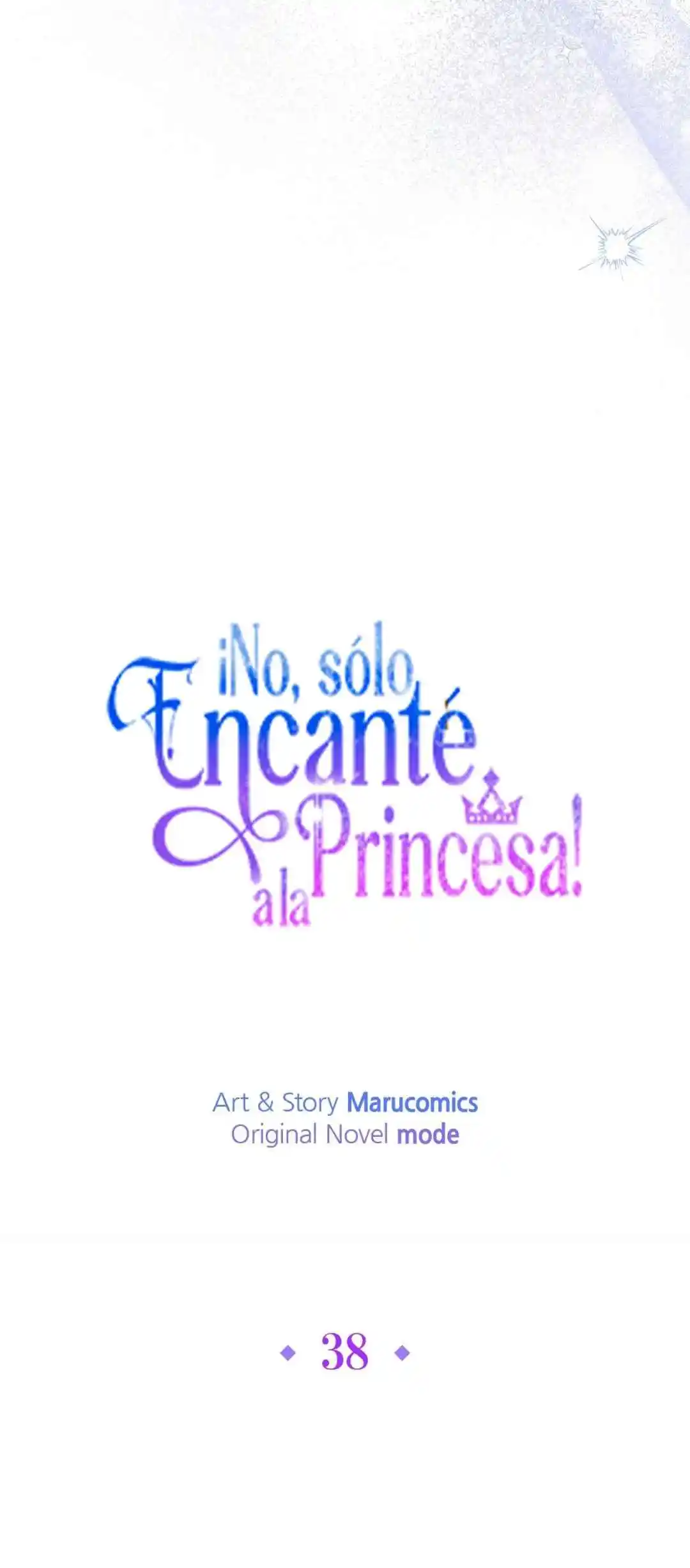 ¡No, Sólo Encanté A La Princesa! - Capítulo 38 - Página 37 - LectorTMOo