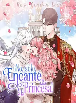 ¡No, Sólo Encanté A La Princesa! - Capítulo 45 - Página 1 - LectorTMOo