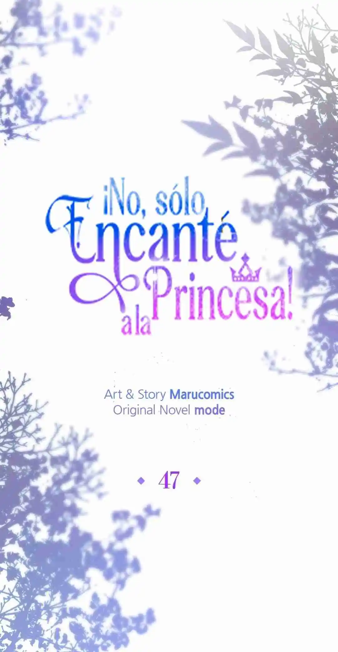 ¡No, Sólo Encanté A La Princesa! - Capítulo 47 - Página 43 - LectorTMOo