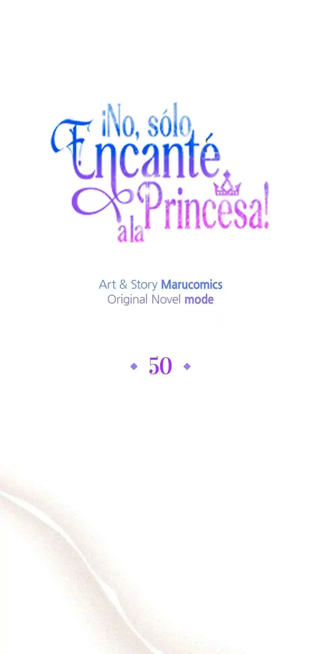 ¡No, Sólo Encanté A La Princesa! - Capítulo 50 - Página 45 - LectorTMOo