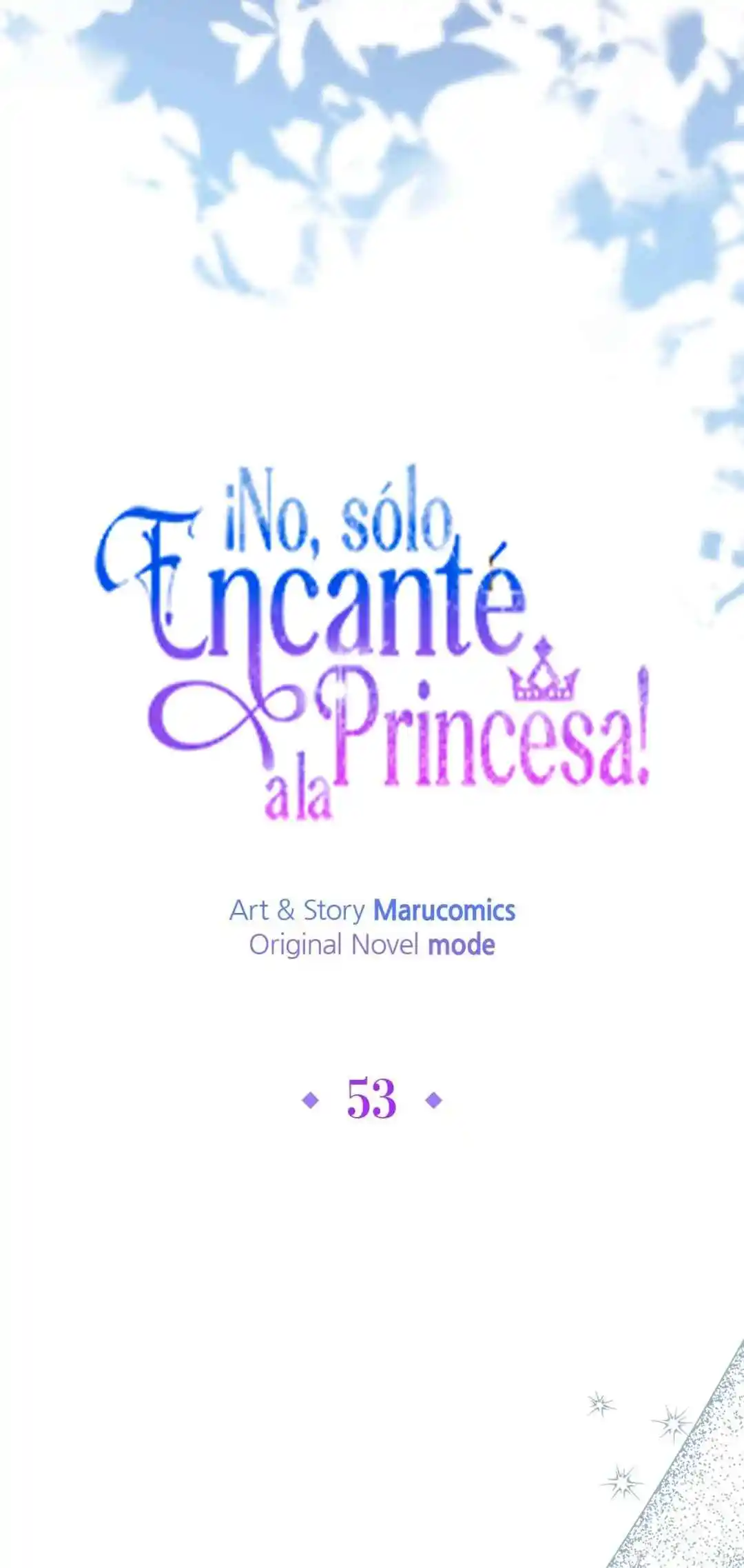 ¡No, Sólo Encanté A La Princesa! - Capítulo 53 - Página 37 - LectorTMOo