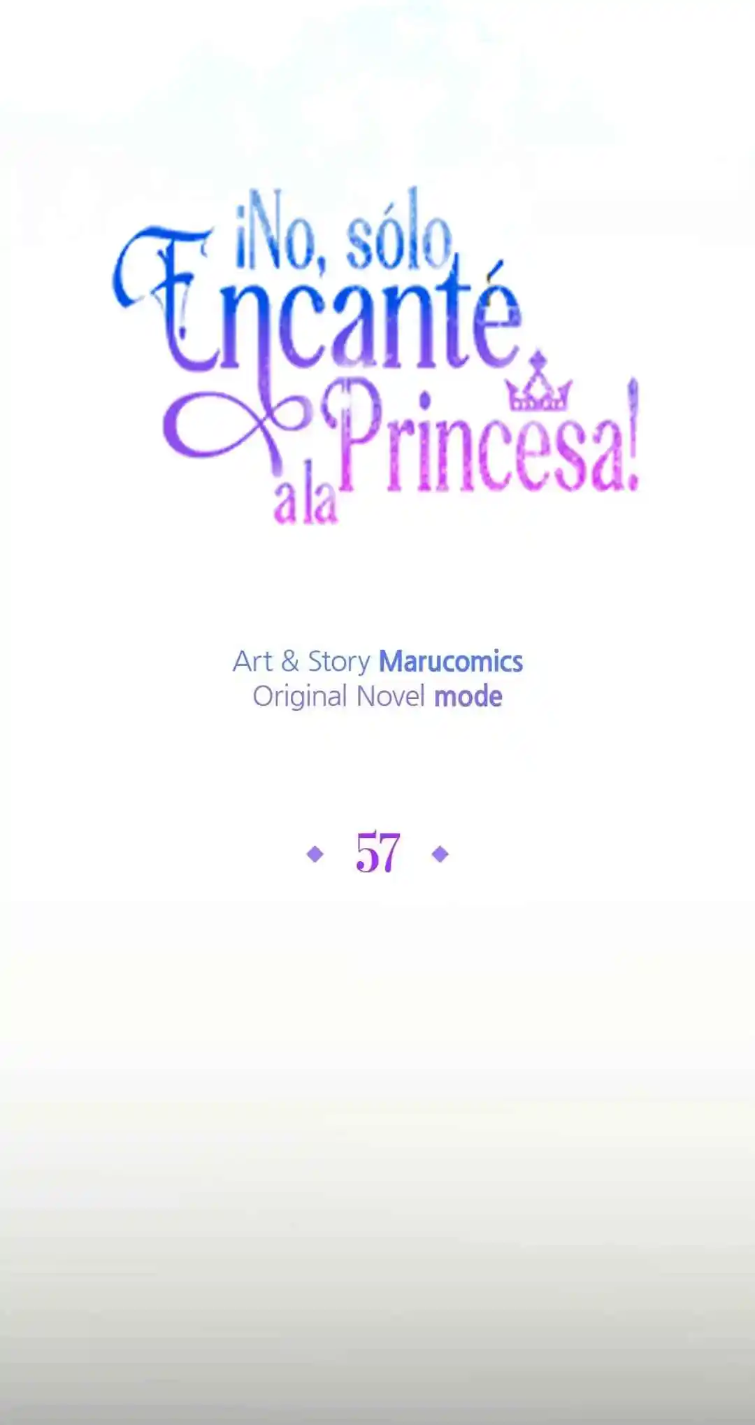 ¡No, Sólo Encanté A La Princesa! - Capítulo 57 - Página 21 - LectorTMOo