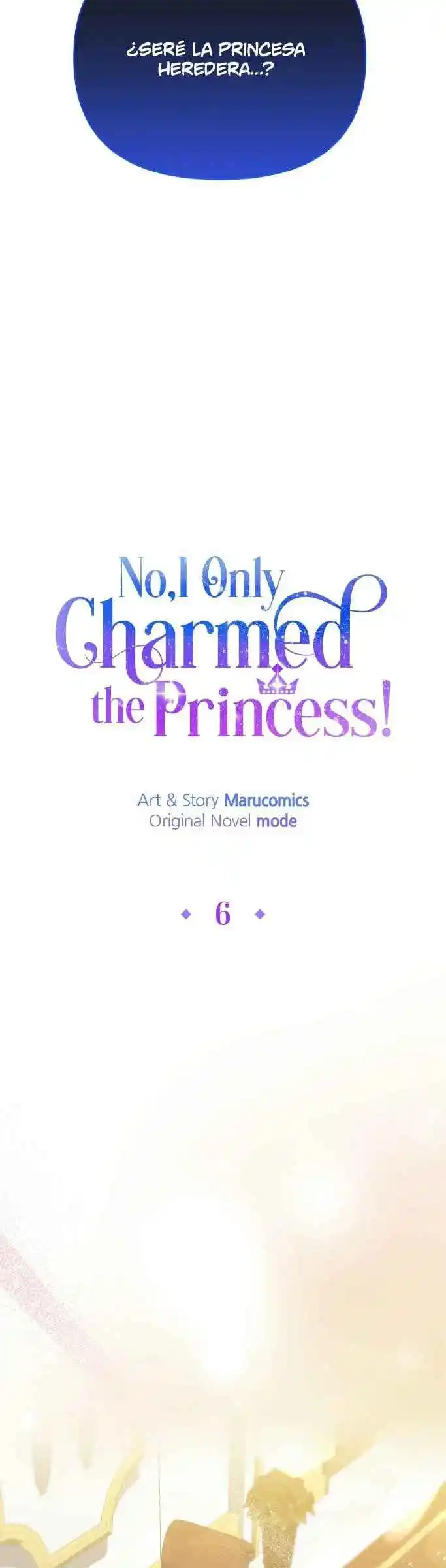 ¡No, Sólo Encanté A La Princesa! - Capítulo 6 - Página 25 - LectorTMOo