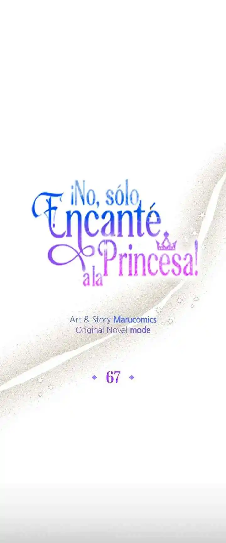 ¡No, Sólo Encanté A La Princesa! - Capítulo 67 - Página 12 - LectorTMOo