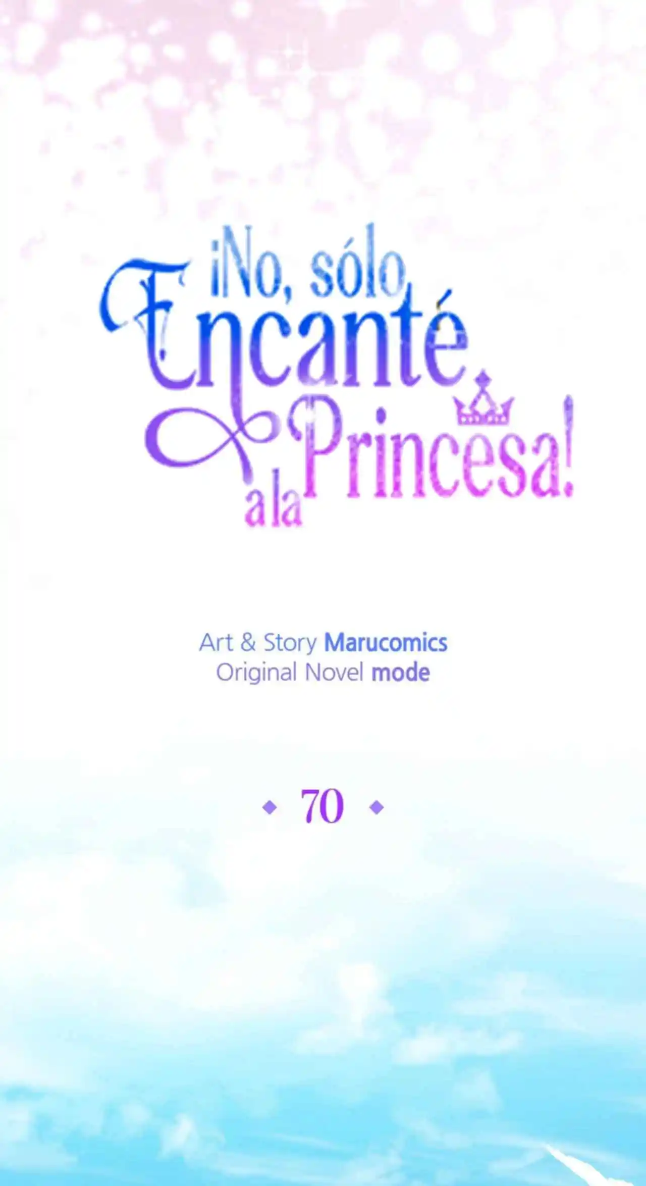 ¡No, Sólo Encanté A La Princesa! - Capítulo 70 - Página 24 - LectorTMOo