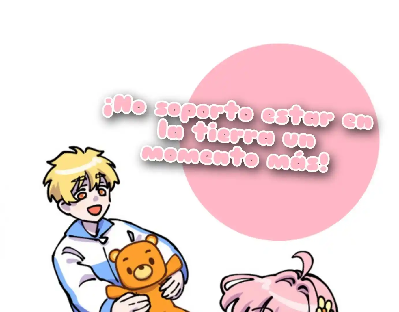 ¡No Soporto Estar En La Tierra Un Momento Más! - Capítulo 1 - Página 2 - LectorTMOo