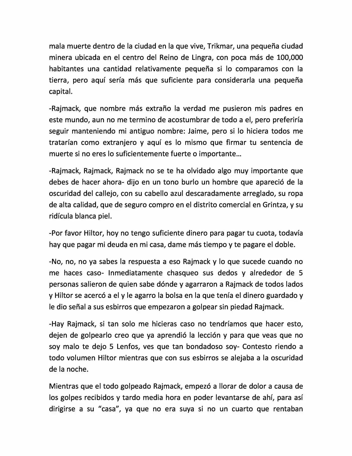 No Todos Podemos Ser Buenos (Novela) - Capítulo 1 - Página 4 - LectorTMOo