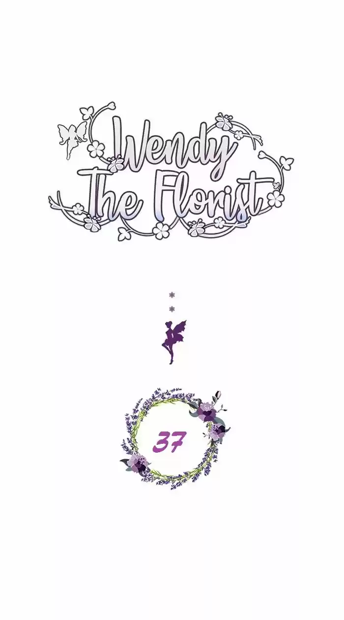 No Vengas A La Florería De Wendy - Capítulo 37 - Página 4 - LectorTMOo