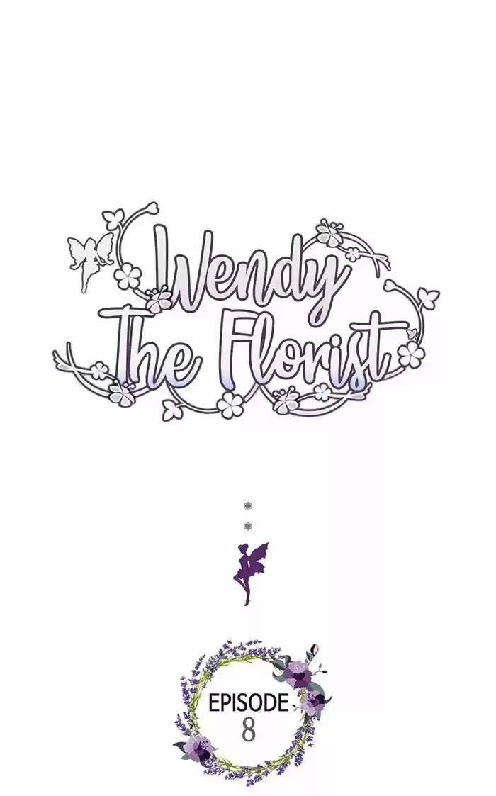No Vengas A La Florería De Wendy - Capítulo 8 - Página 4 - LectorTMOo