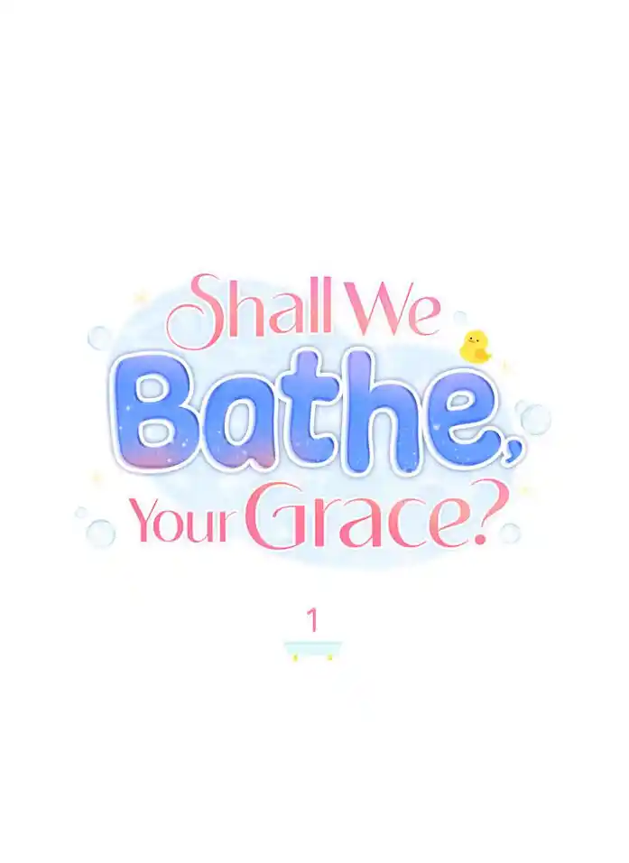 ¿Nos Bañamos, Su Gracia? - Capítulo 1 - Página 45 - LectorTMOo