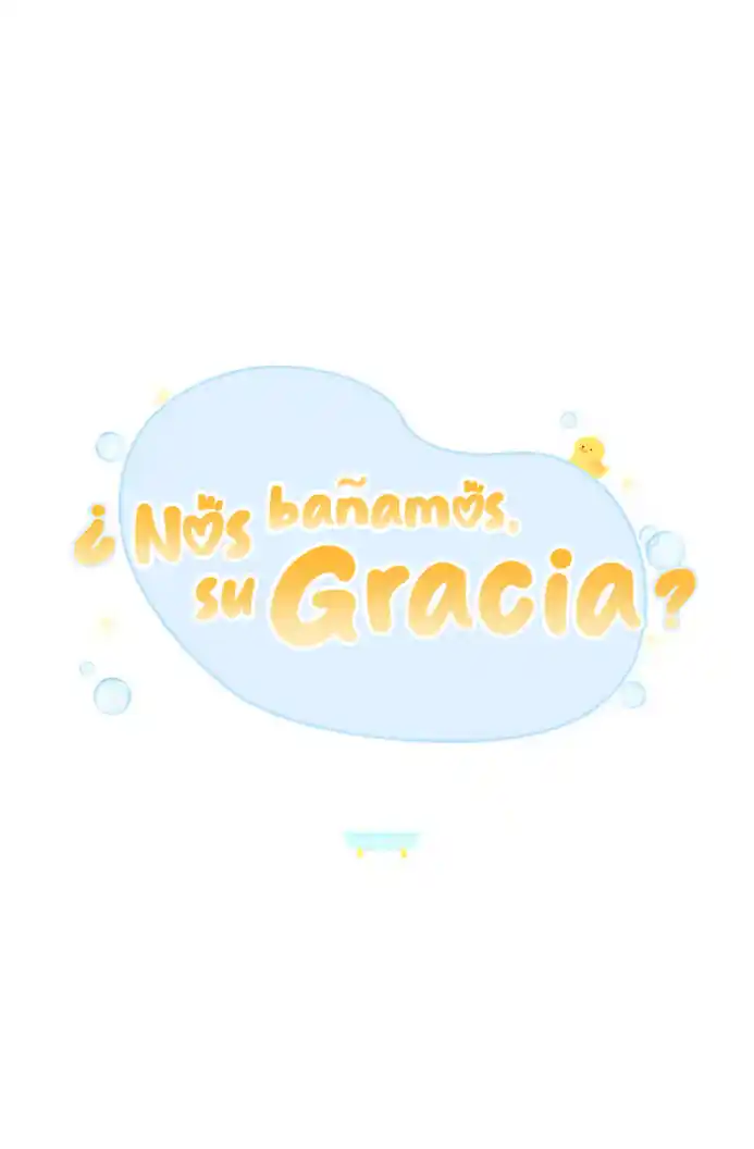 ¿Nos Bañamos, Su Gracia? - Capítulo 9 - Página 24 - LectorTMOo