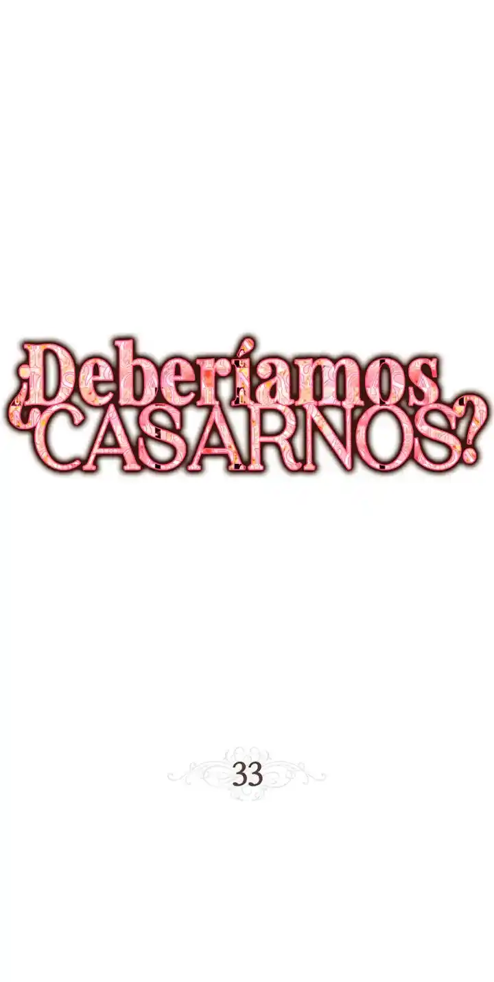 ¿Nos Casamos? - Capítulo 33 - Página 29 - LectorTMOo