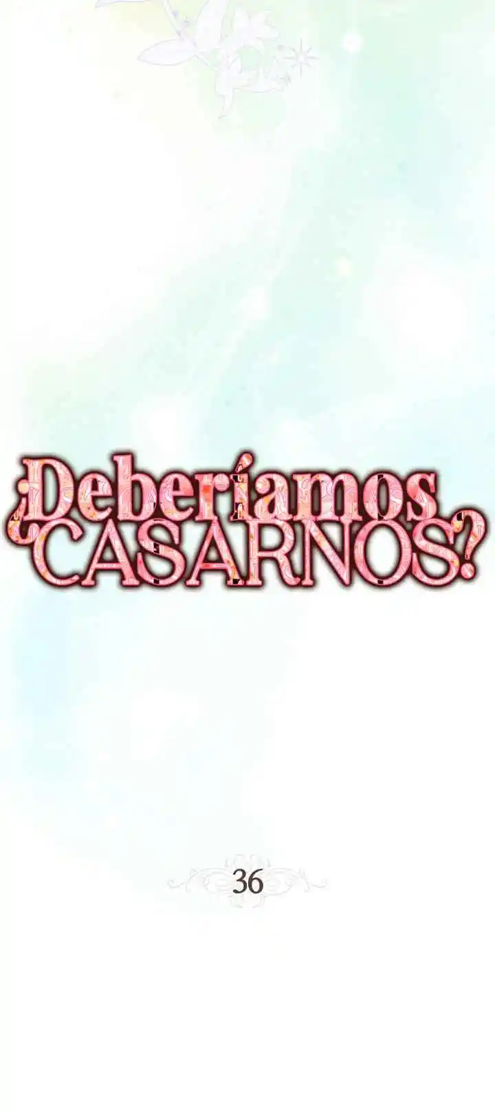 ¿Nos Casamos? - Capítulo 36 - Página 20 - LectorTMOo