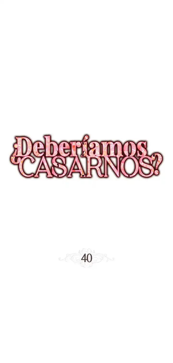 ¿Nos Casamos? - Capítulo 40 - Página 15 - LectorTMOo