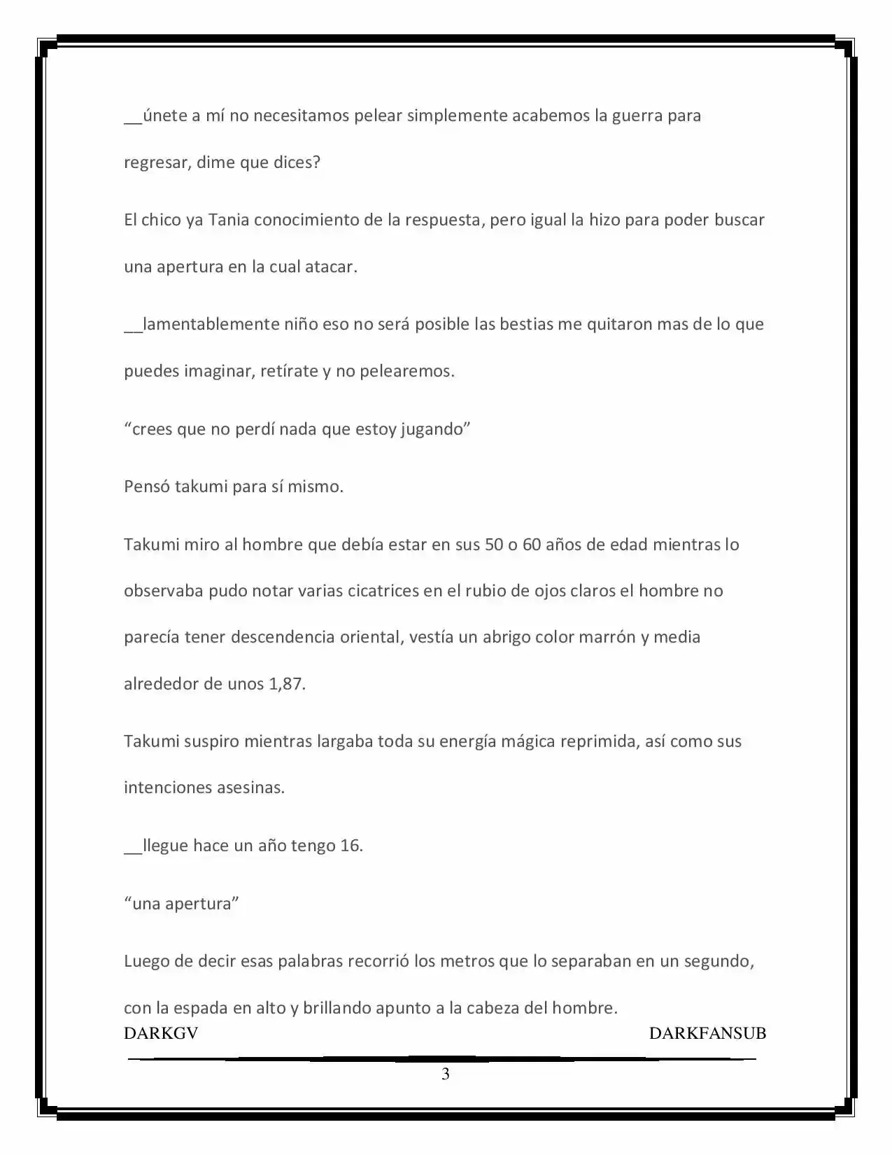 “Not Only Humans Need Hero” (Novela) - Capítulo - Página 3 - LectorTMOo