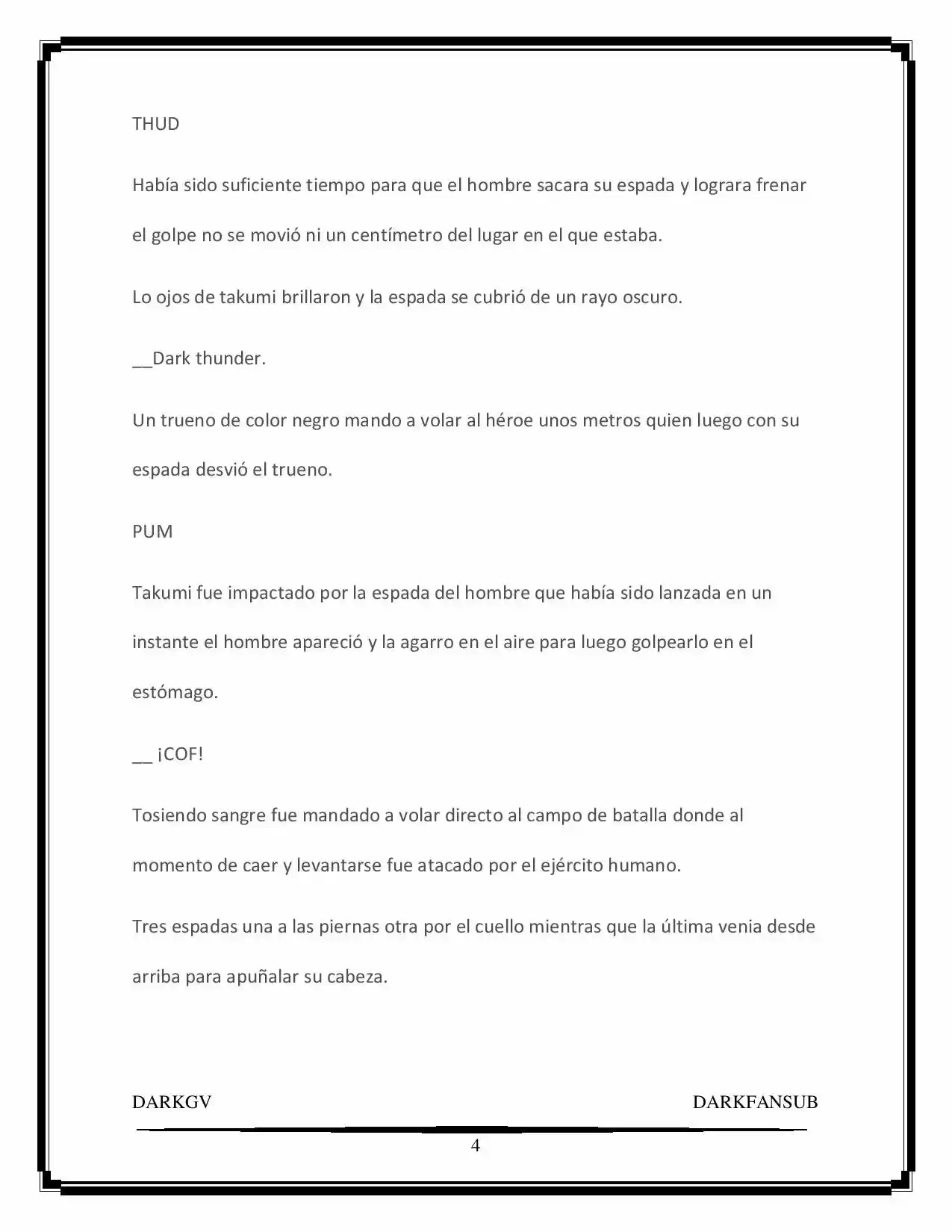 “Not Only Humans Need Hero” (Novela) - Capítulo - Página 4 - LectorTMOo