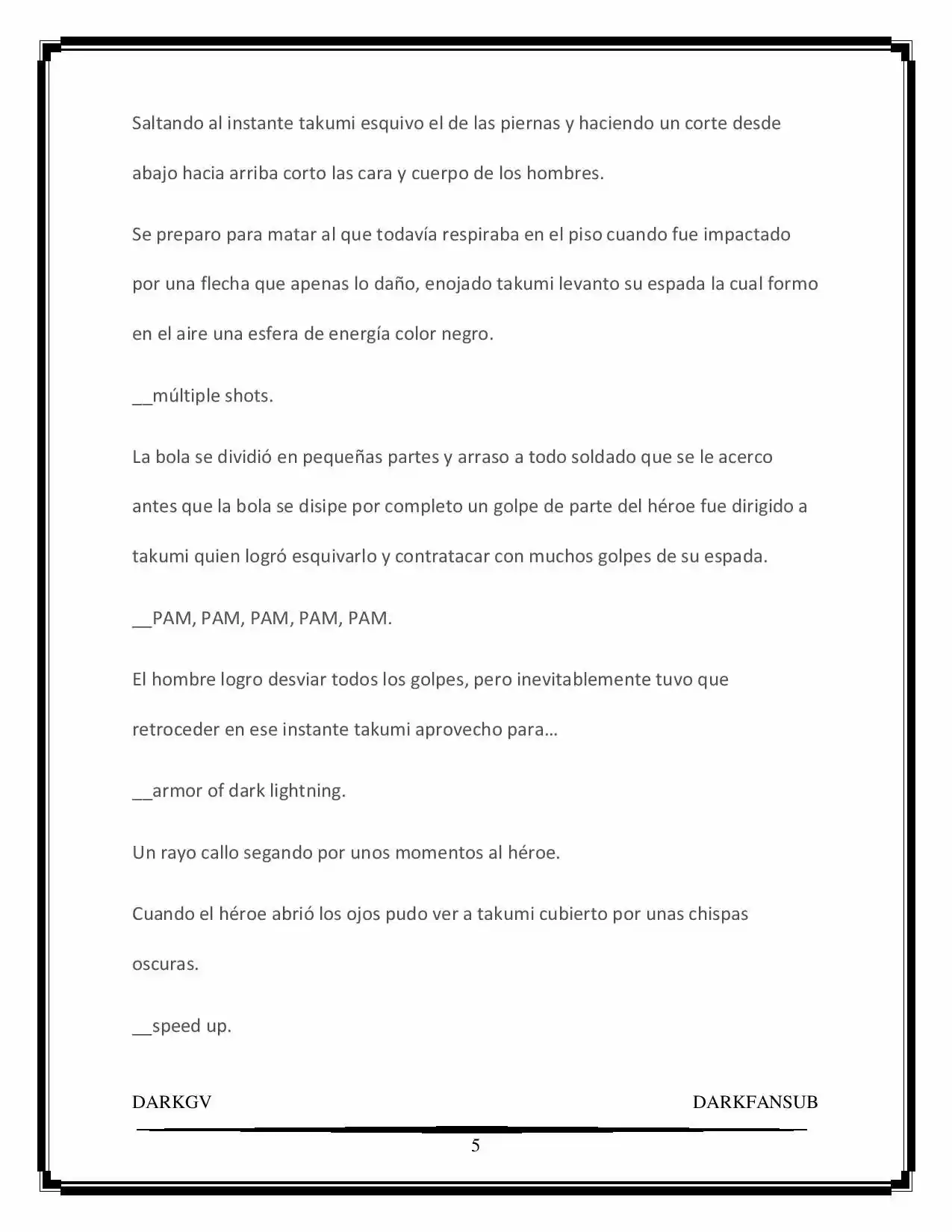 “Not Only Humans Need Hero” (Novela) - Capítulo - Página 5 - LectorTMOo