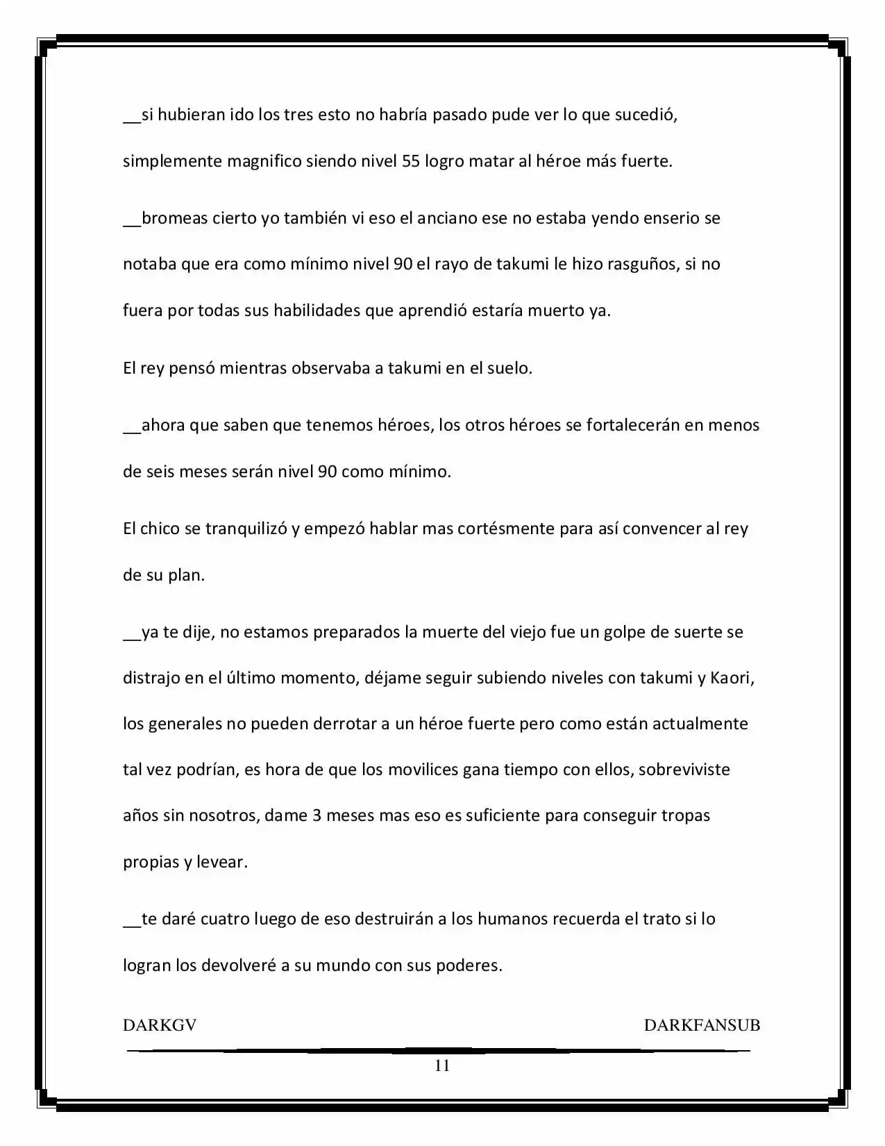 “Not Only Humans Need Hero” (Novela) - Capítulo - Página 11 - LectorTMOo