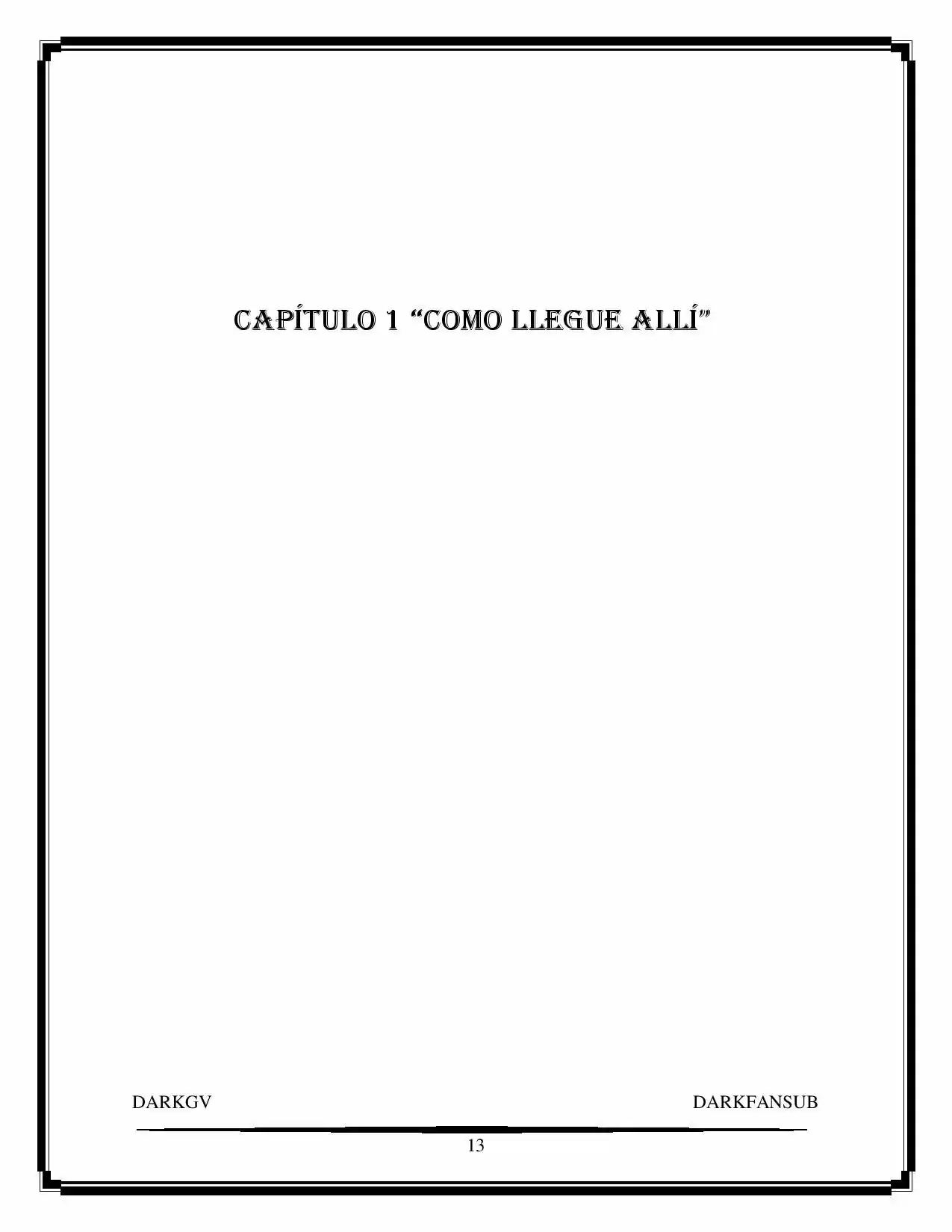 “Not Only Humans Need Hero” (Novela) - Capítulo - Página 13 - LectorTMOo