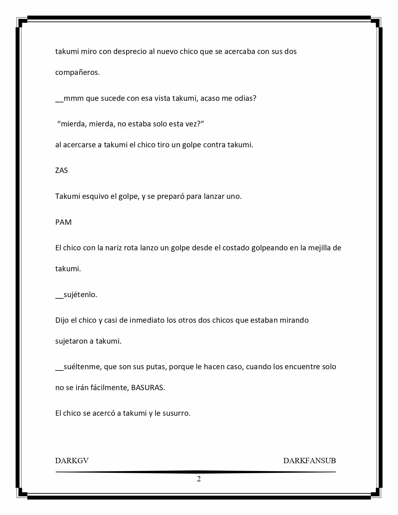 “Not Only Humans Need Hero” (Novela) - Capítulo 1 - Página 2 - LectorTMOo