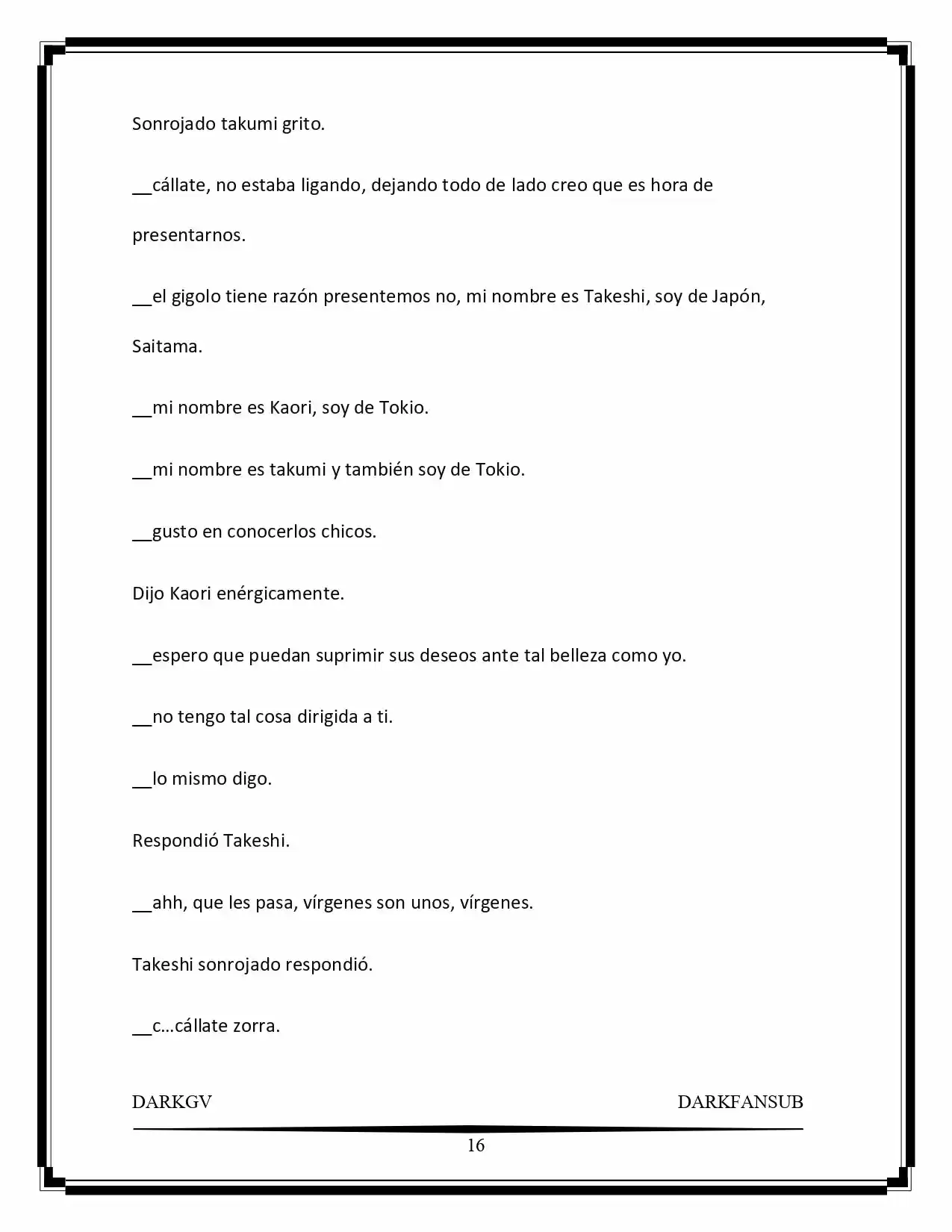“Not Only Humans Need Hero” (Novela) - Capítulo 1 - Página 16 - LectorTMOo