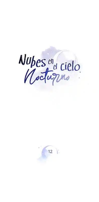 Nubes En El Cielo Nocturno - Capítulo 12 - Página 6 - LectorTMOo