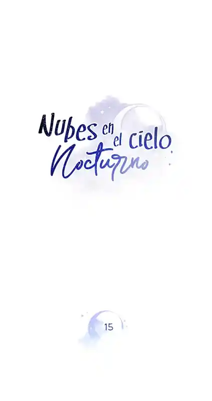 Nubes En El Cielo Nocturno - Capítulo 15 - Página 10 - LectorTMOo