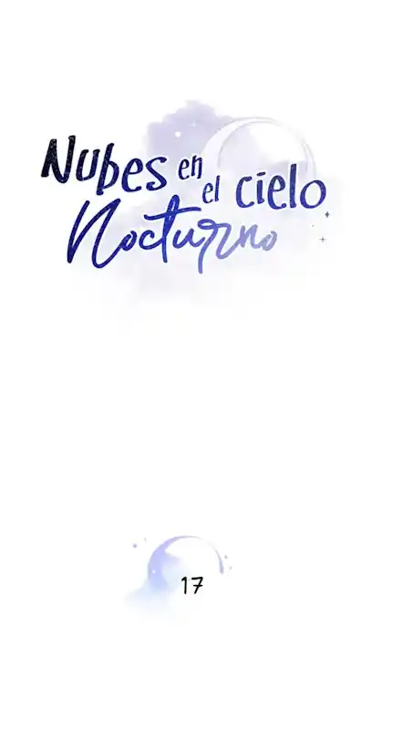 Nubes En El Cielo Nocturno - Capítulo 17 - Página 6 - LectorTMOo