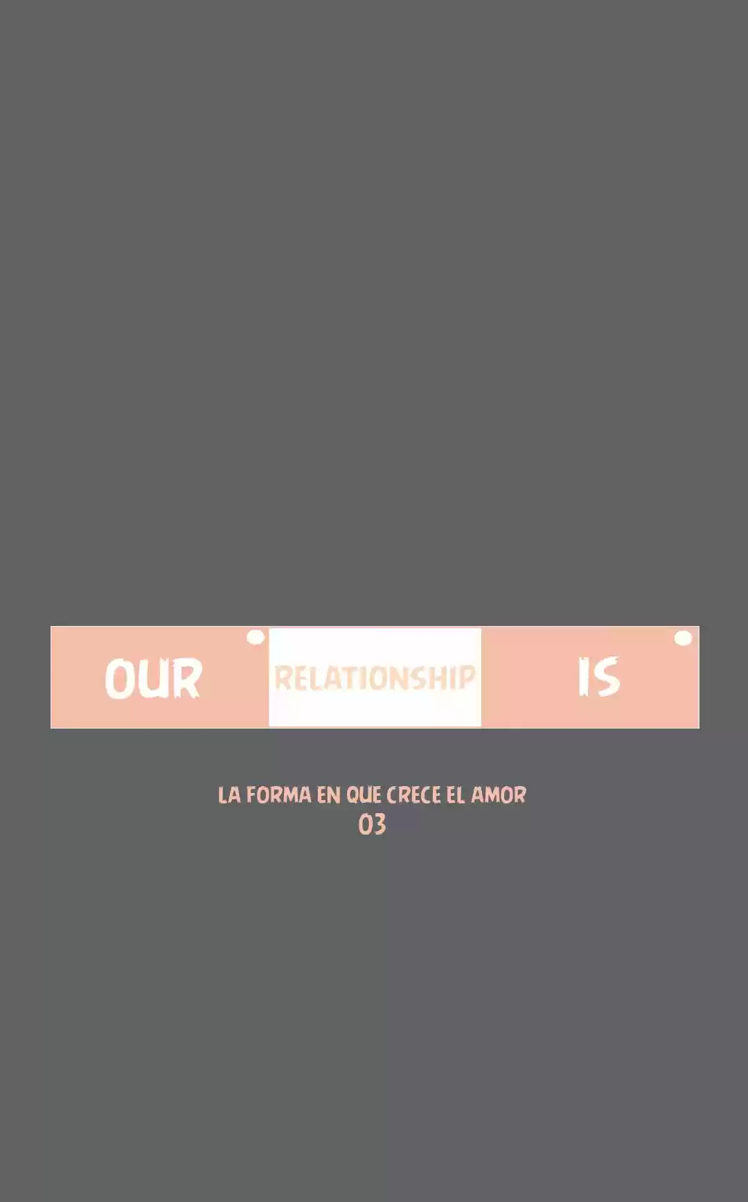 Nuestra Relación Es... - Capítulo 97 - Página 5 - LectorTMOo