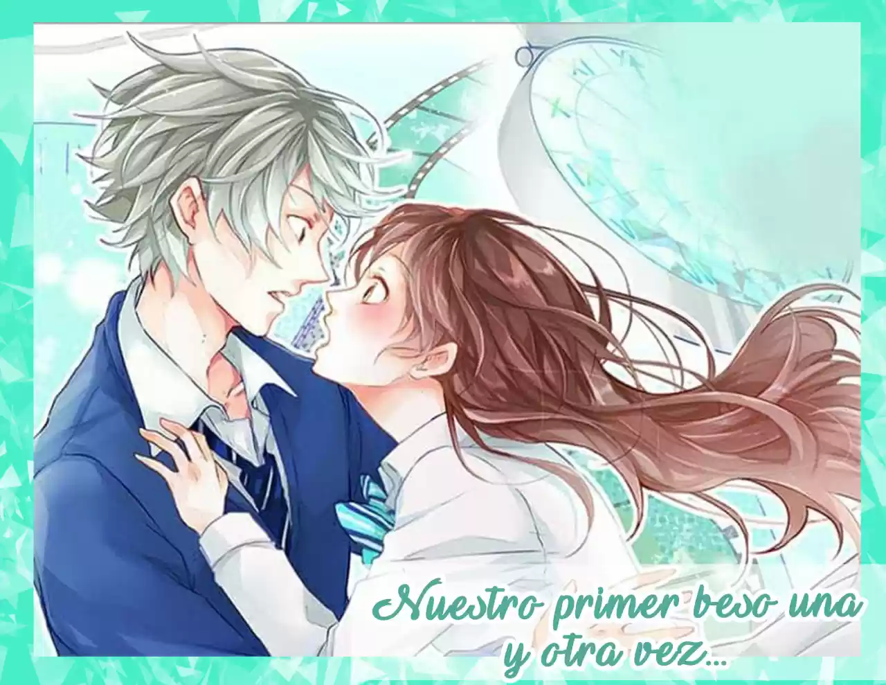 Nuestro Primer Beso Una Y Otra Vez - Capítulo 1 - Página 1 - LectorTMOo