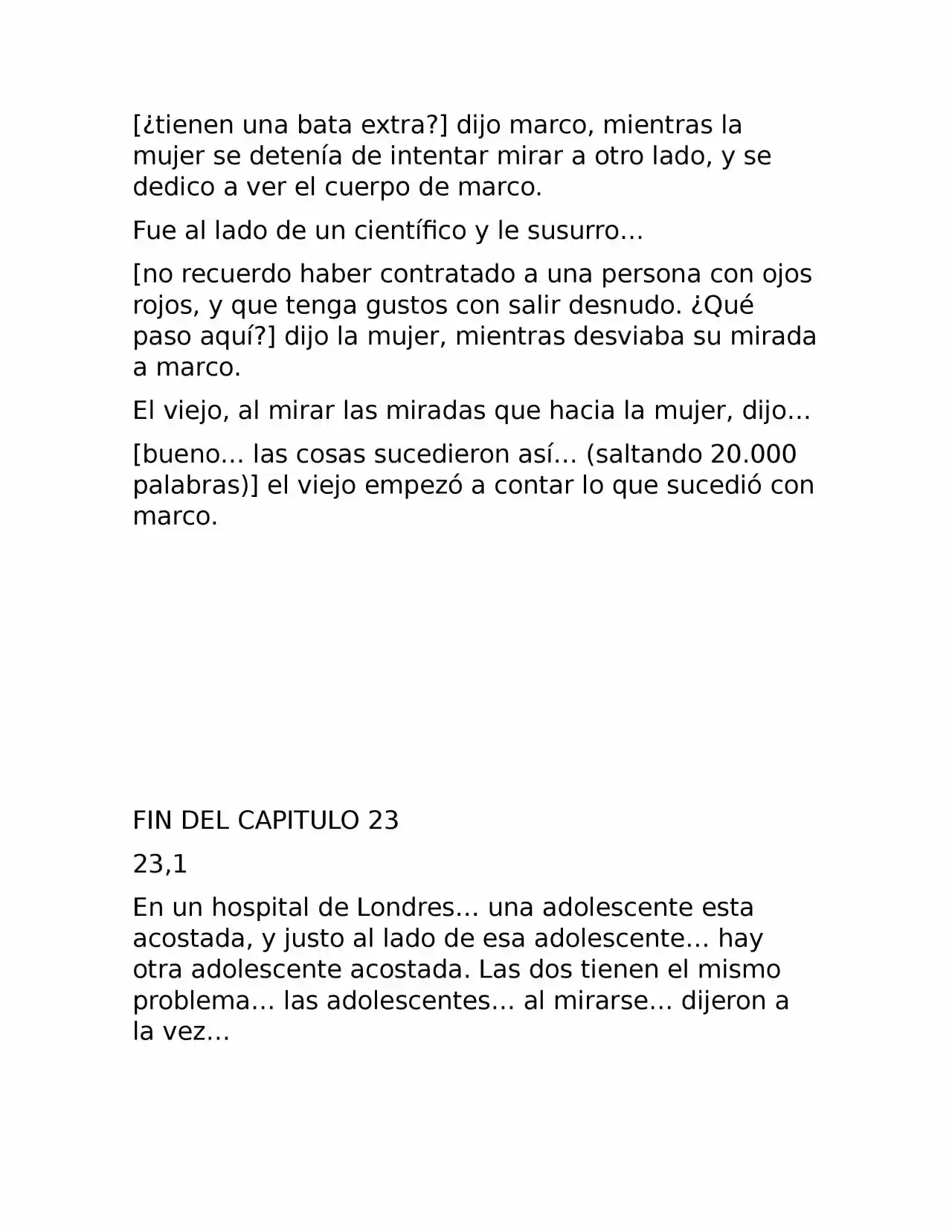 Nueva Vida, Nuevo Mundo. (Novela) - Capítulo 23 - Página 7 - LectorTMOo